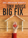 Imagen de portada para Tiny House, Big Fix